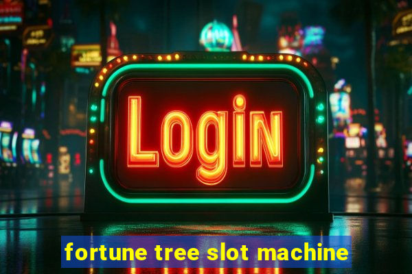 fortune tree slot machine