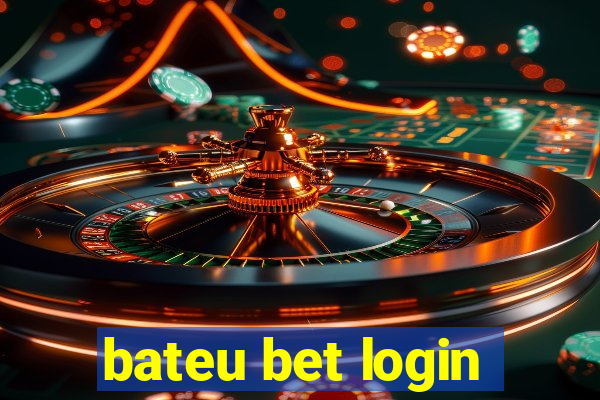 bateu bet login