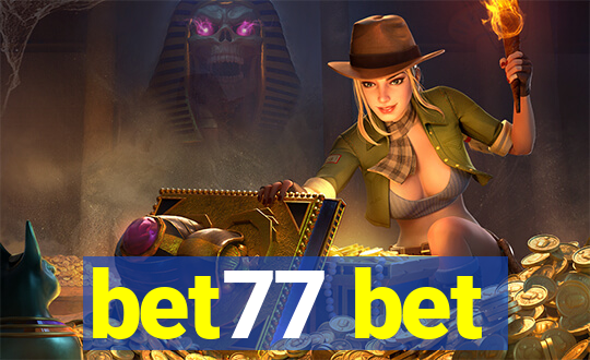 bet77 bet