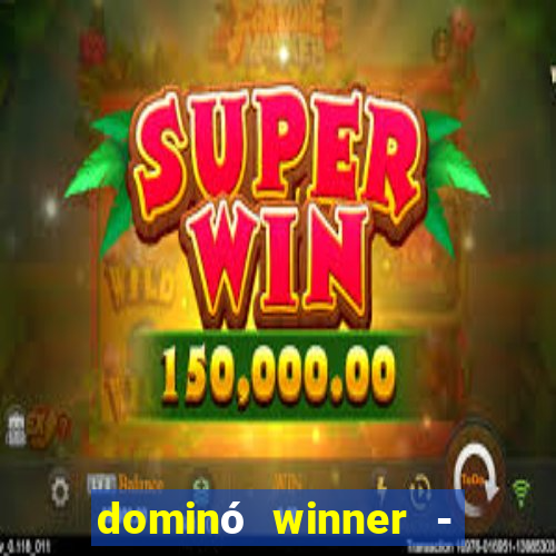 dominó winner - jogo clássico