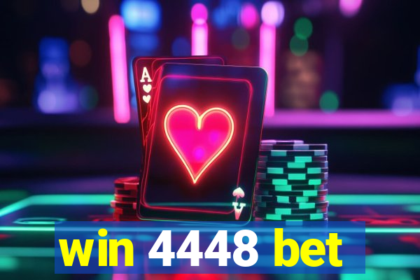 win 4448 bet