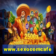 www.sexocomcafe.com.br