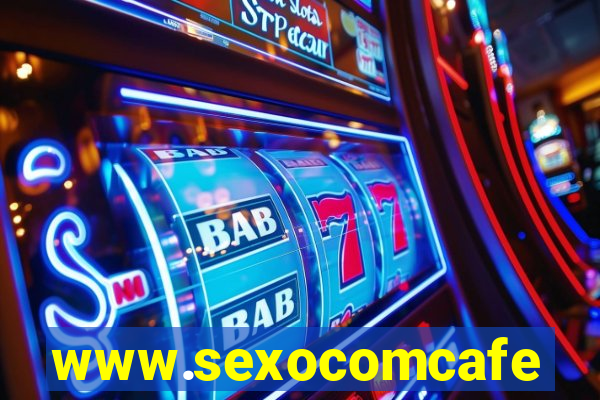 www.sexocomcafe.com.br