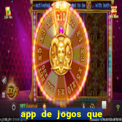 app de jogos que realmente pagam