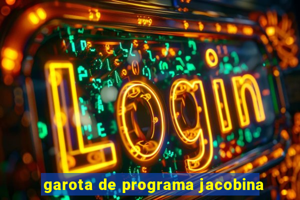 garota de programa jacobina