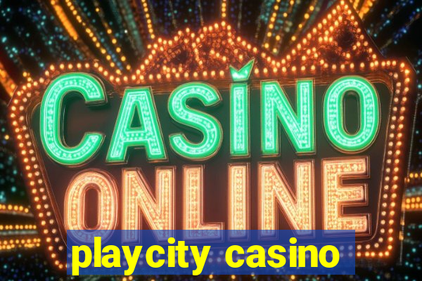 playcity casino