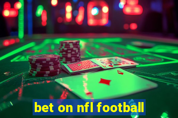 bet on nfl football