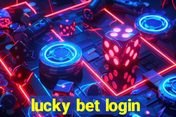 lucky bet login