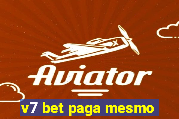 v7 bet paga mesmo