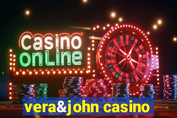 vera&john casino