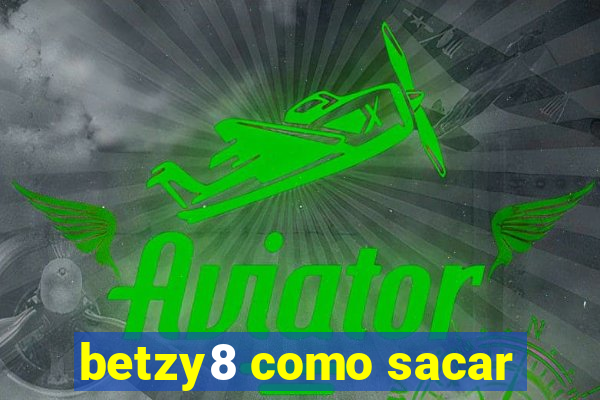 betzy8 como sacar