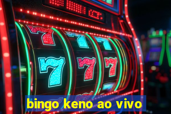 bingo keno ao vivo