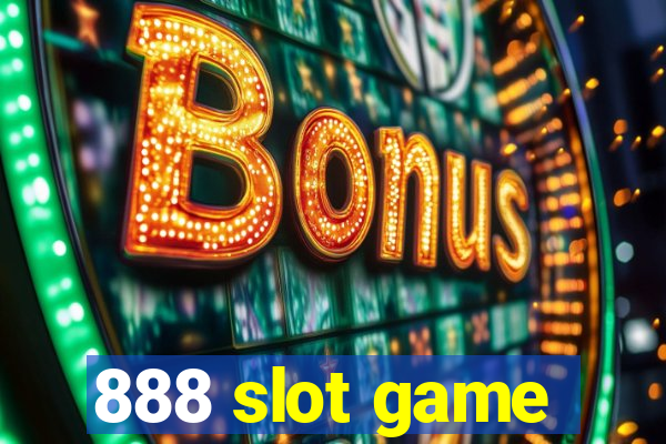 888 slot game