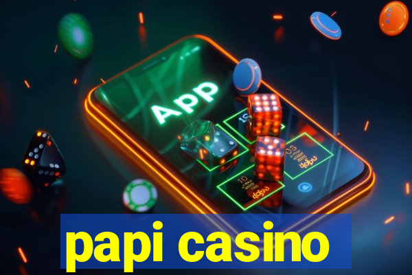 papi casino