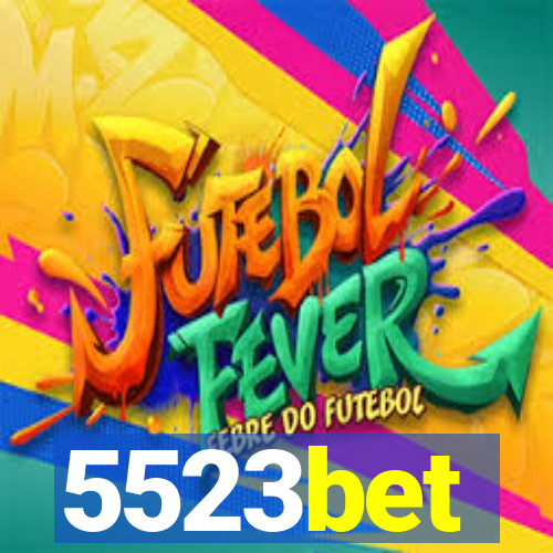 5523bet