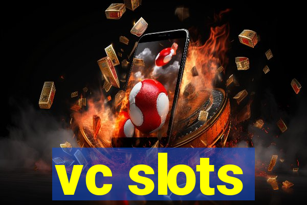 vc slots