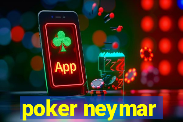 poker neymar