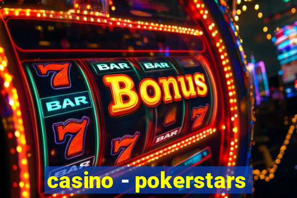 casino - pokerstars