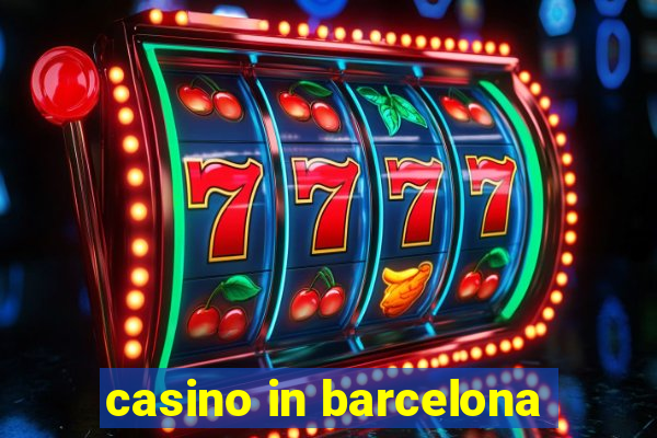 casino in barcelona