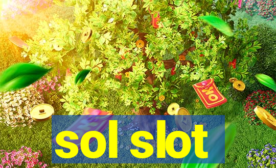 sol slot