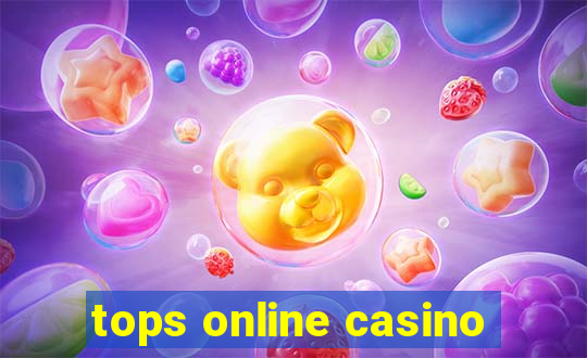 tops online casino