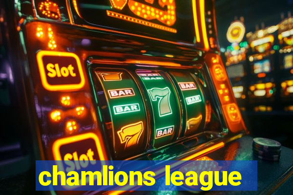 chamlions league