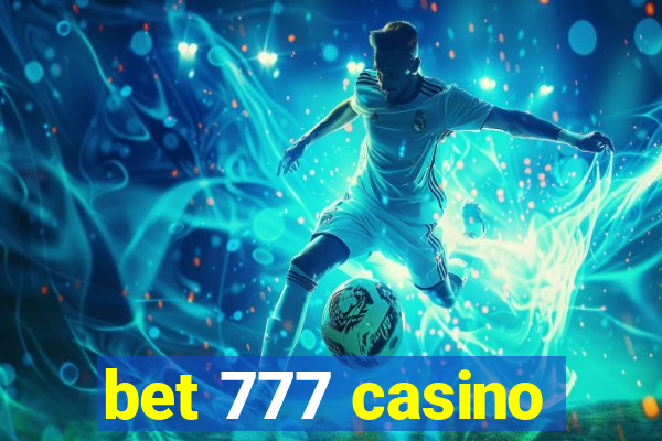 bet 777 casino