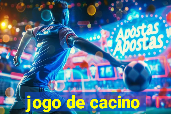 jogo de cacino