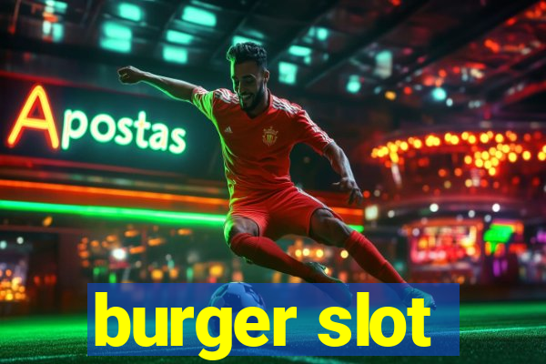 burger slot