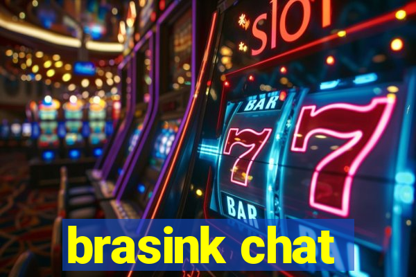 brasink chat