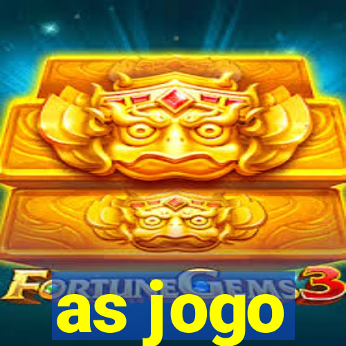 as jogo