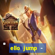 ello jump - millionaire legend