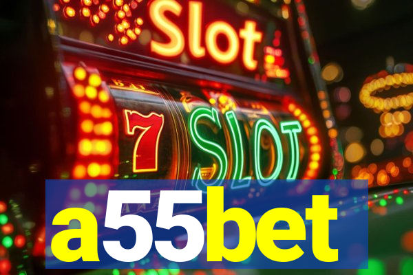 a55bet