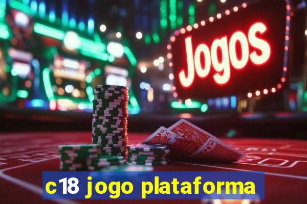 c18 jogo plataforma