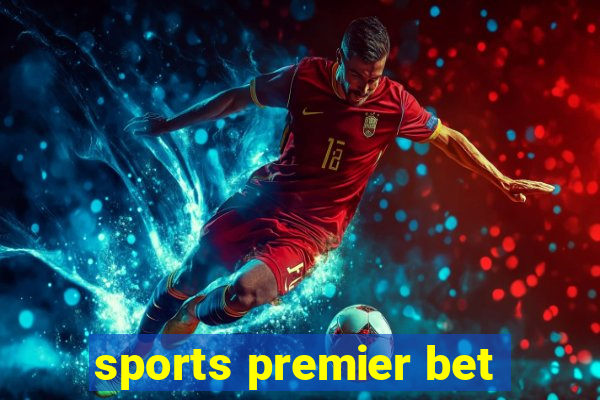 sports premier bet