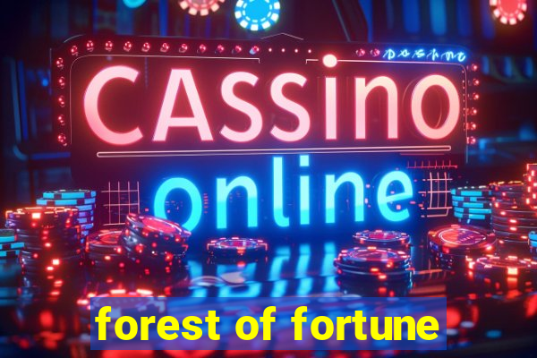 forest of fortune