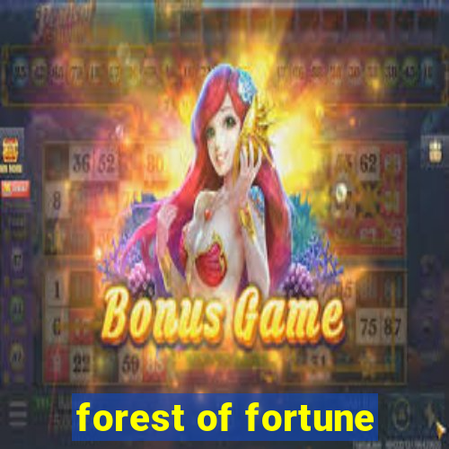 forest of fortune