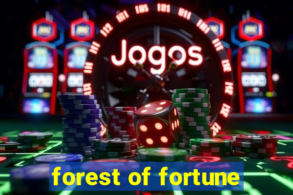 forest of fortune