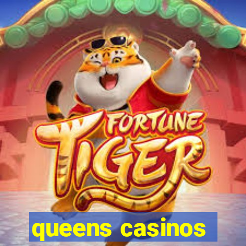 queens casinos