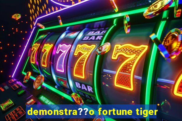 demonstra??o fortune tiger