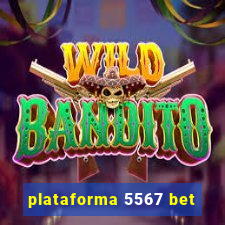 plataforma 5567 bet