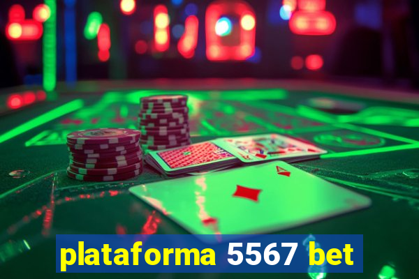 plataforma 5567 bet