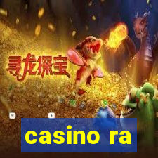 casino ra