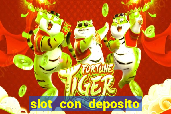 slot con deposito minimo 5 euro