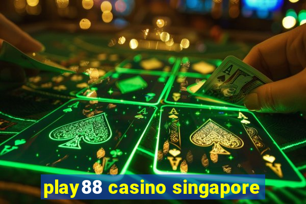 play88 casino singapore