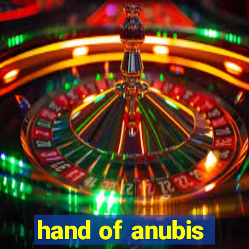 hand of anubis