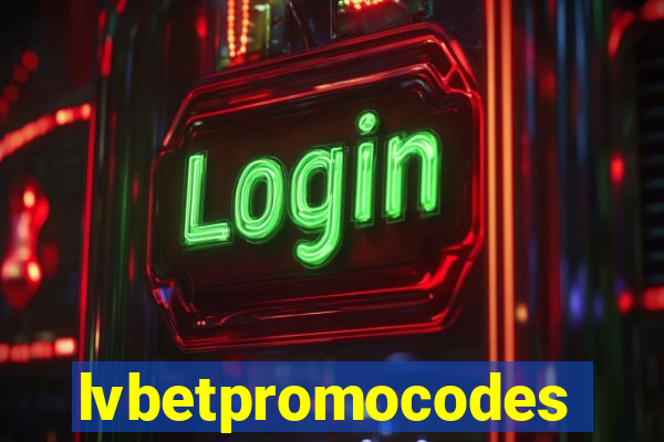 lvbetpromocodes