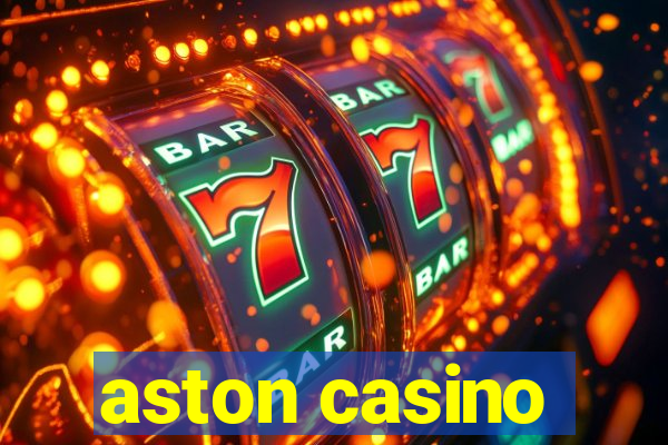 aston casino