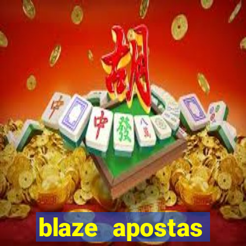 blaze apostas dinheiro online oficial