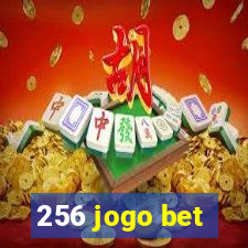 256 jogo bet